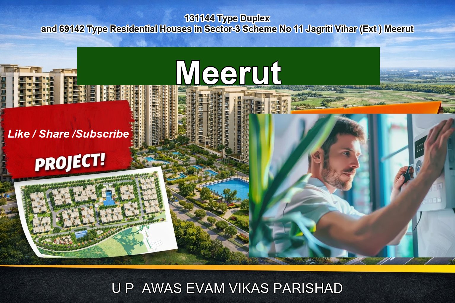 131144 Type Duplex and 69142 Type Residential Houses in Sector-3 Scheme No 11 Jagriti Vihar (Ext ) Meerut