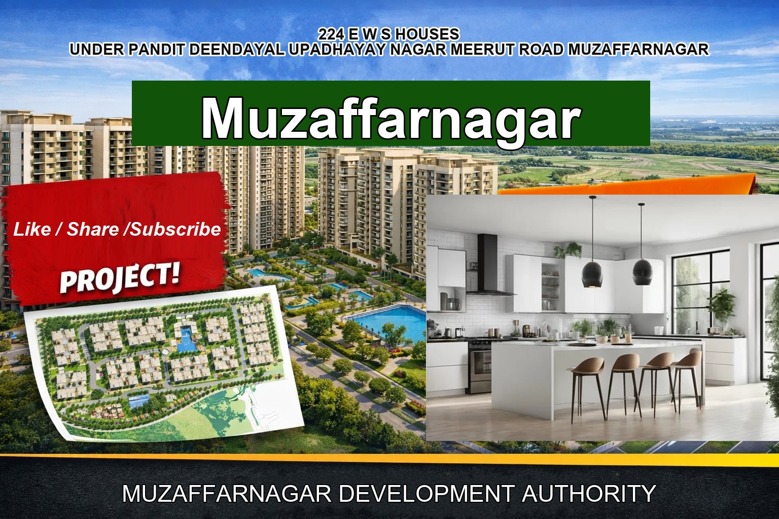 224 E W S HOUSES UNDER PANDIT DEENDAYAL UPADHAYAY NAGAR MEERUT ROAD MUZAFFARNAGAR