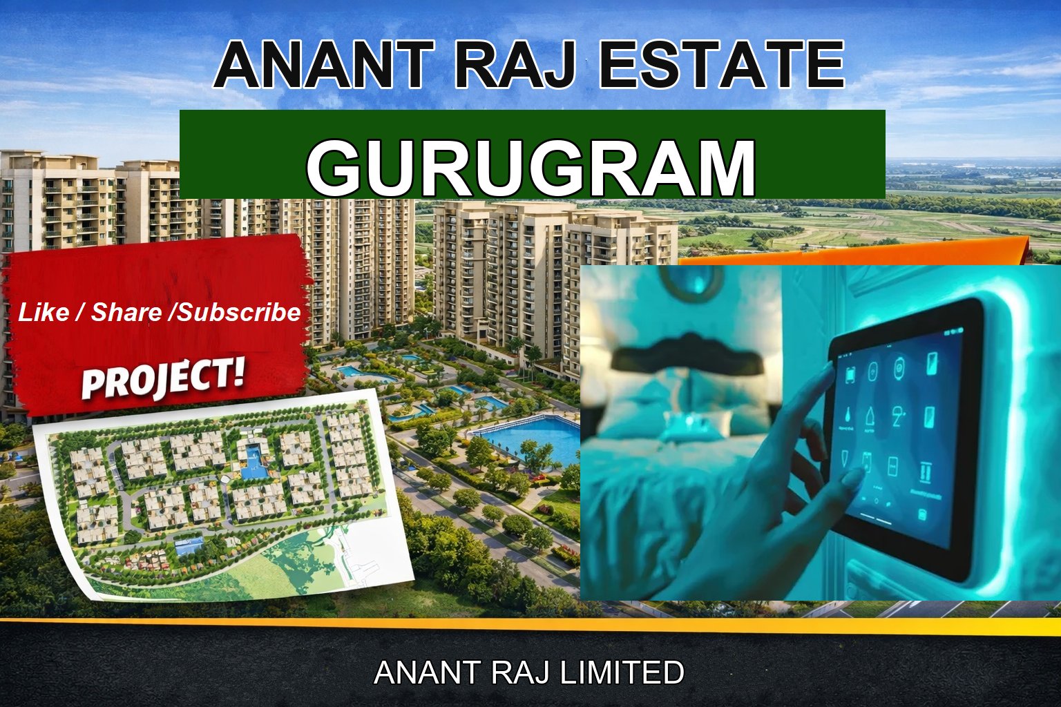 ANANT RAJ ESTATE
