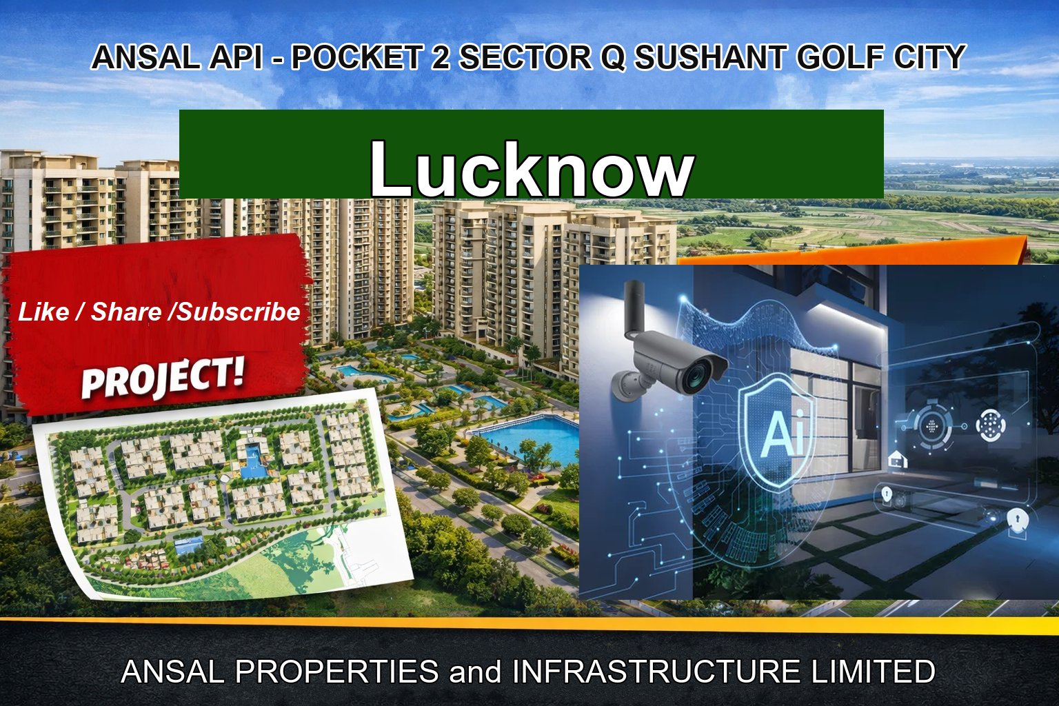 ANSAL API - POCKET 2 SECTOR Q SUSHANT GOLF CITY