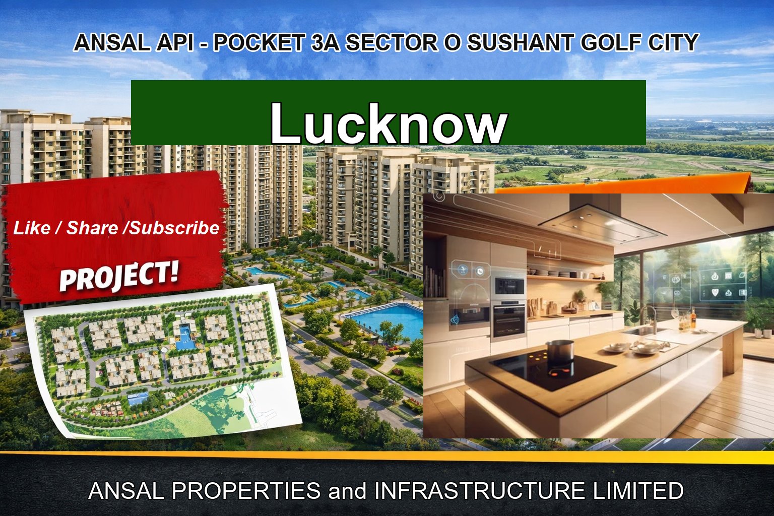 ANSAL API - POCKET 3A SECTOR O SUSHANT GOLF CITY