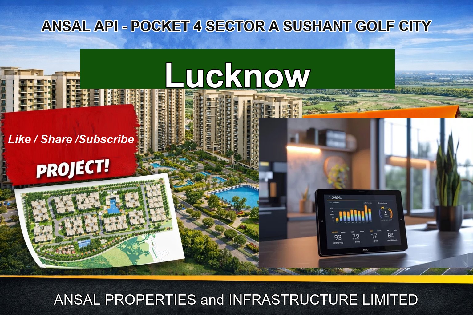 ANSAL API - POCKET 4 SECTOR A SUSHANT GOLF CITY