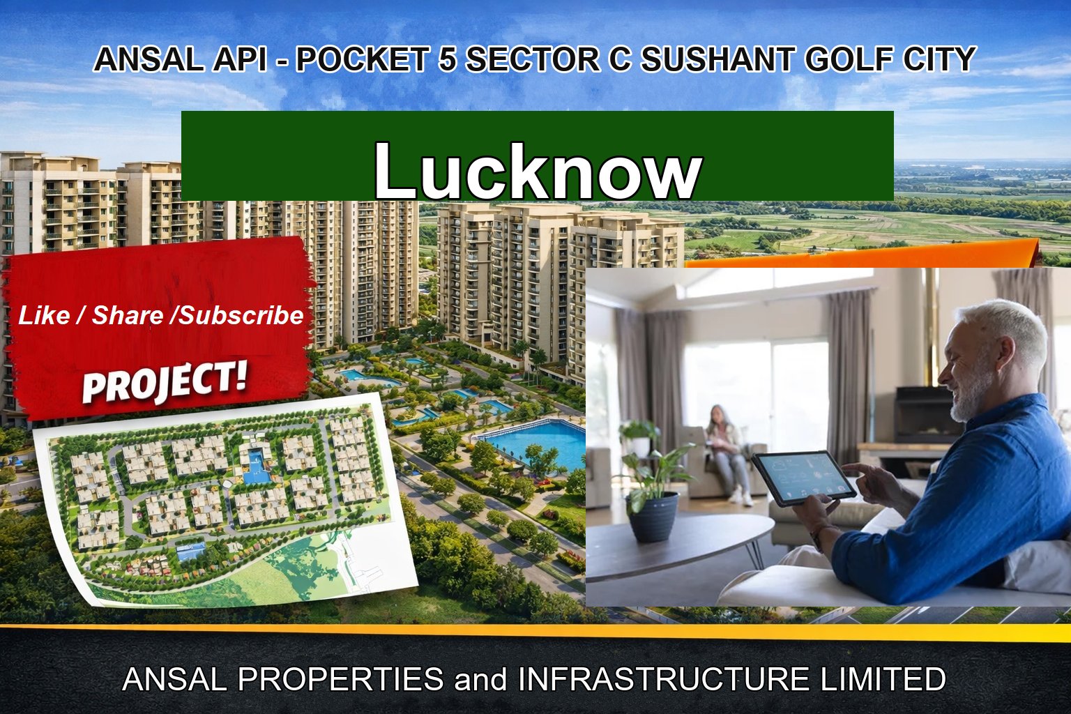 ANSAL API - POCKET 5 SECTOR C SUSHANT GOLF CITY