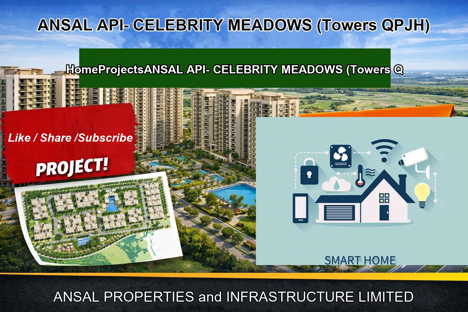 ANSAL API- CELEBRITY MEADOWS (Towers QPJH)