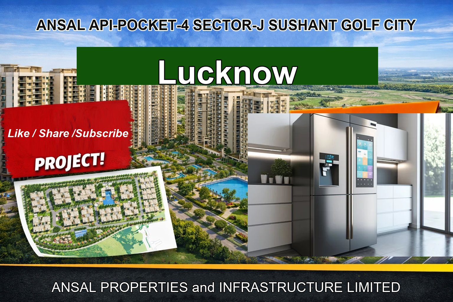 ANSAL API-POCKET-4 SECTOR-J SUSHANT GOLF CITY