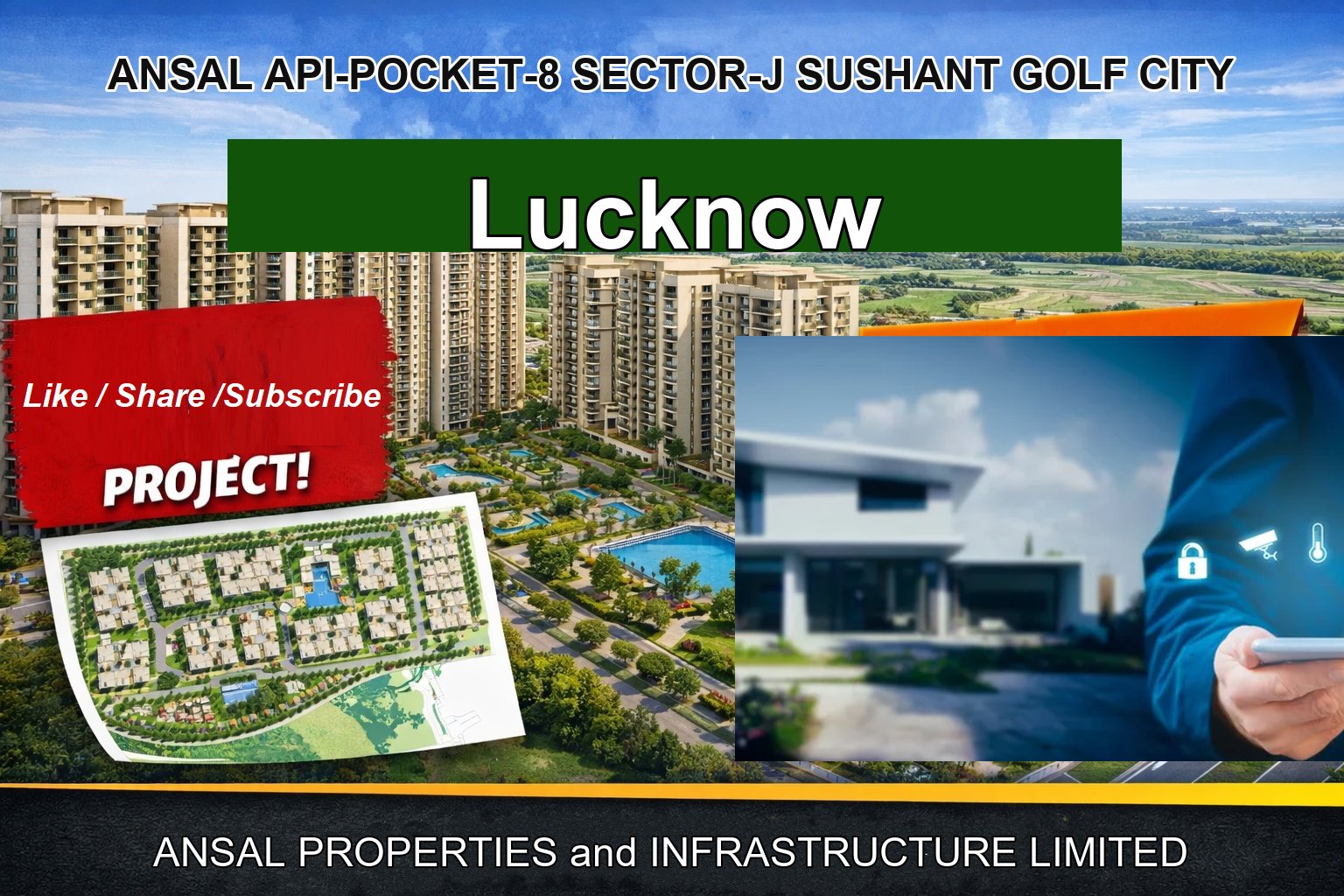 ANSAL API-POCKET-8 SECTOR-J SUSHANT GOLF CITY