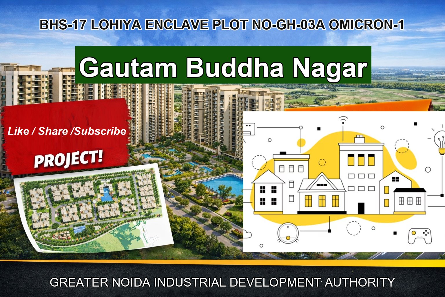 BHS-17 LOHIYA ENCLAVE PLOT NO-GH-03A OMICRON-1