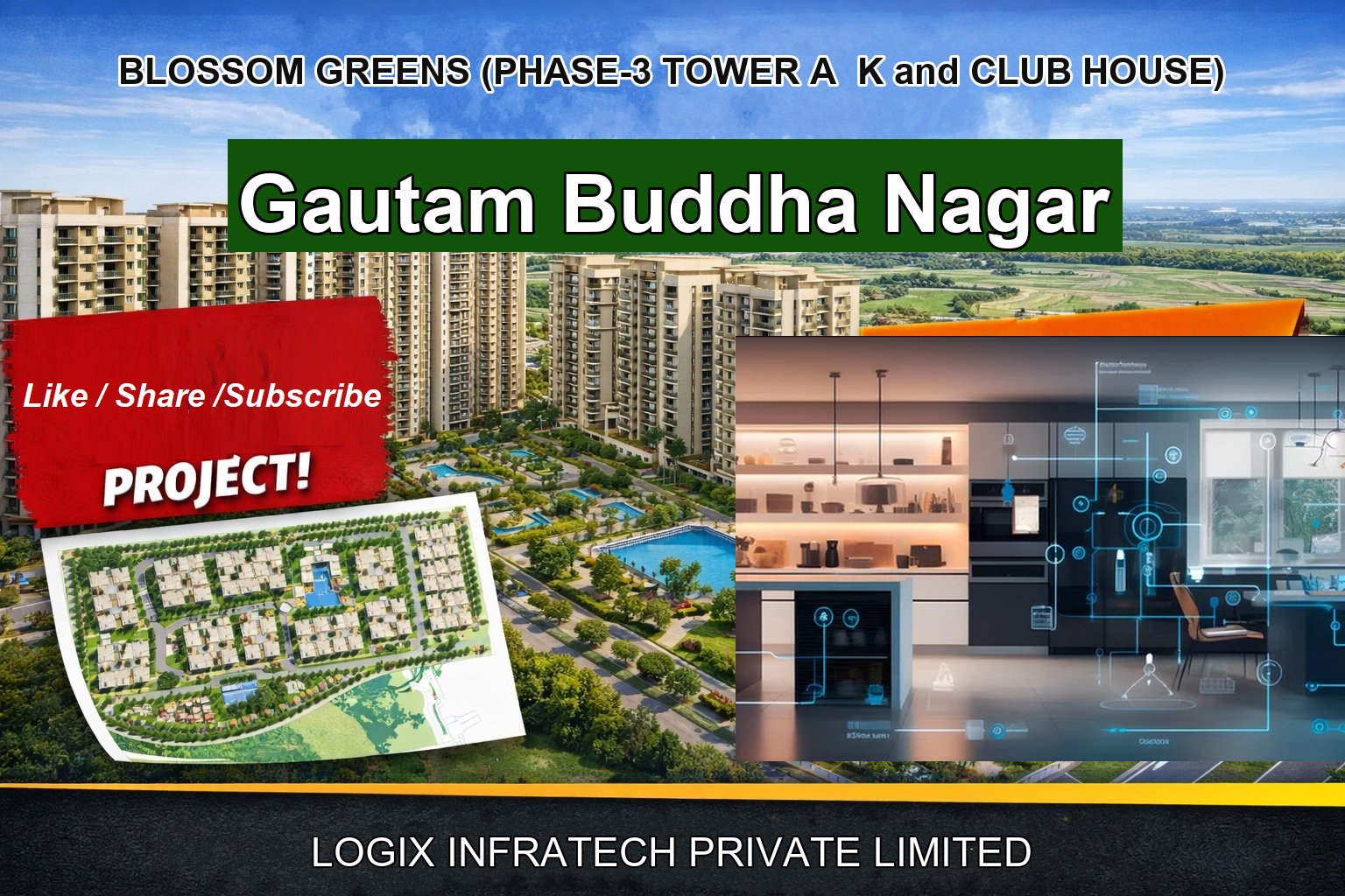 BLOSSOM GREENS (PHASE-3 TOWER A K and CLUB HOUSE)