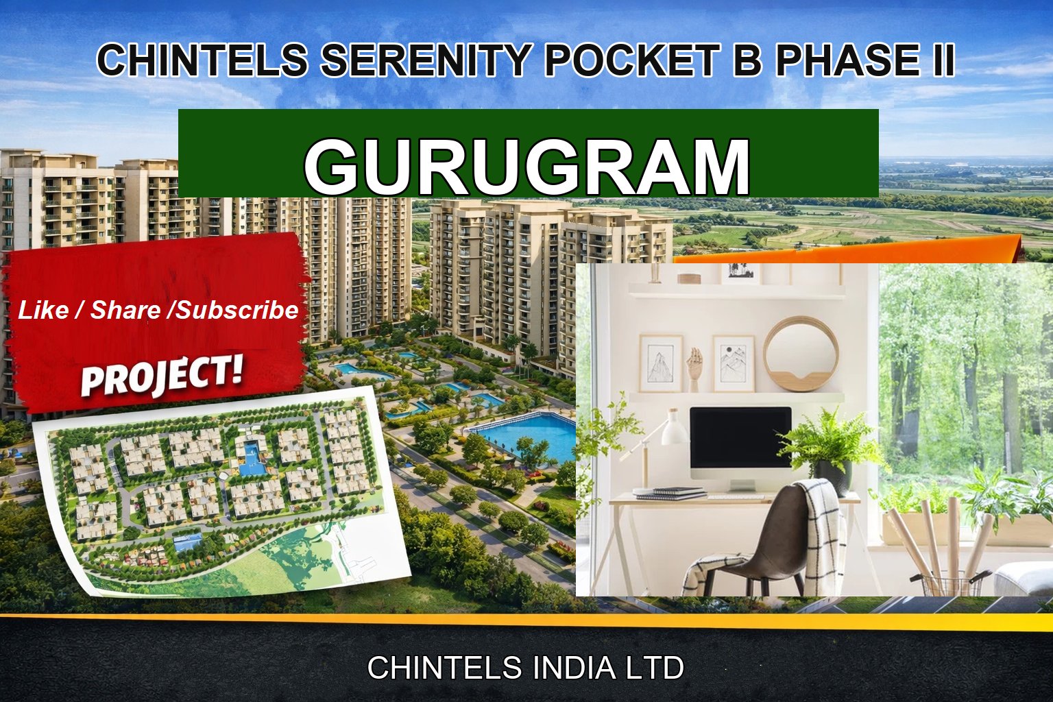 CHINTELS SERENITY POCKET B PHASE II
