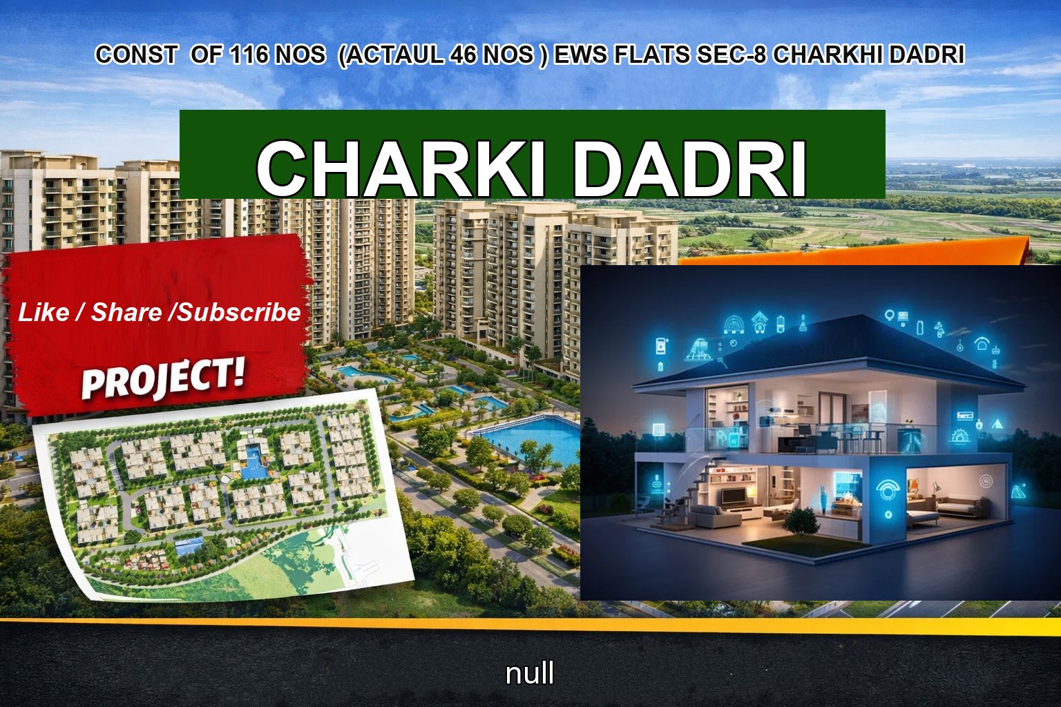 CONST OF 116 NOS (ACTAUL 46 NOS ) EWS FLATS SEC-8 CHARKHI DADRI