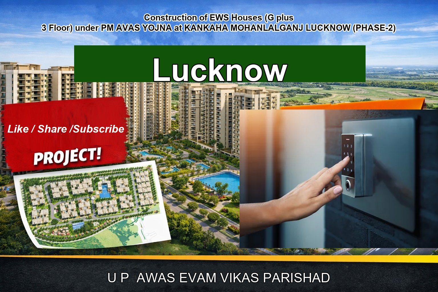 Construction of EWS Houses (G plus 3 Floor) under PM AVAS YOJNA at KANKAHA MOHANLALGANJ LUCKNOW (PHASE-2)