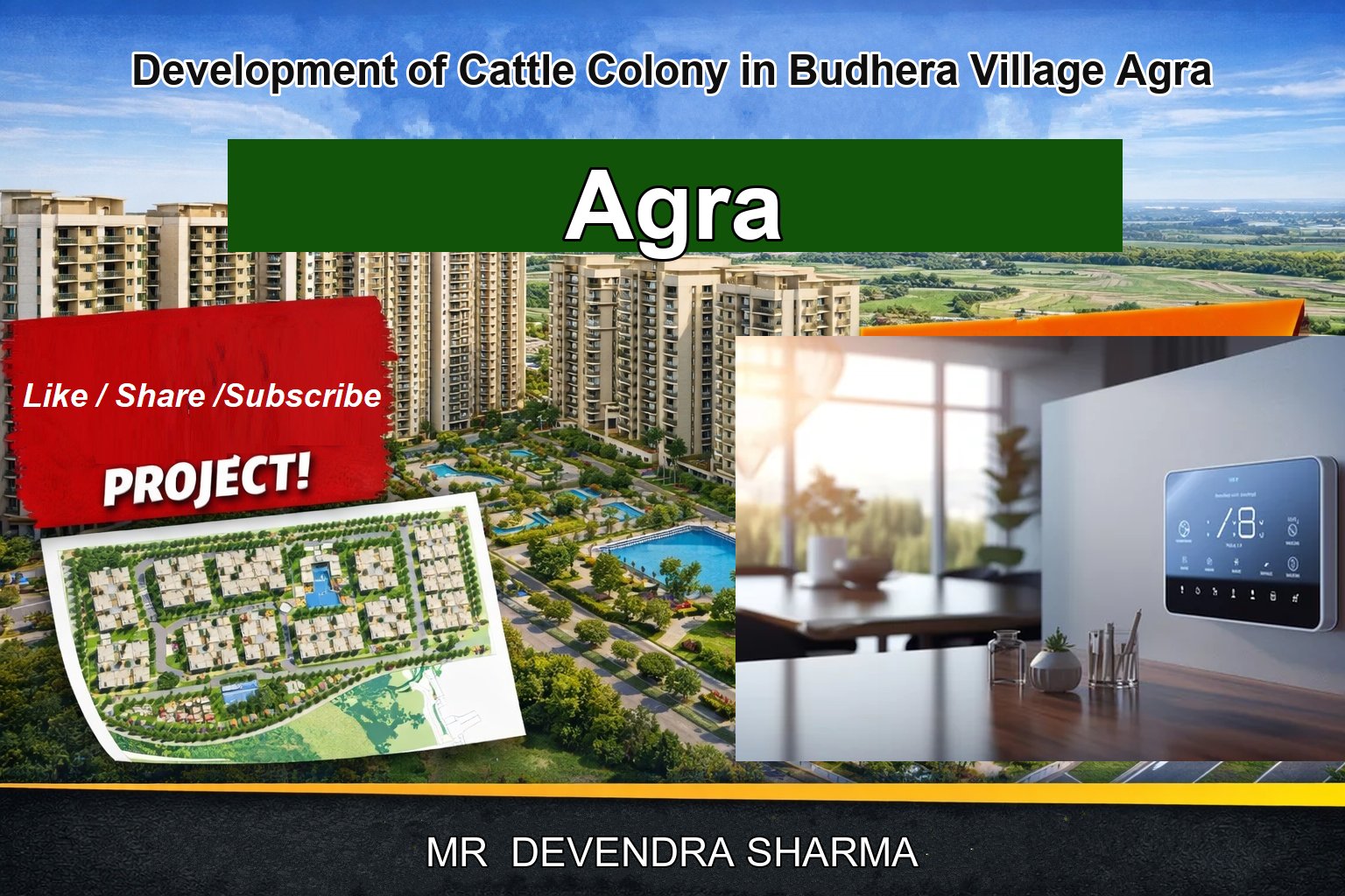 Development of Cattle Colony in Budhera Village Agra