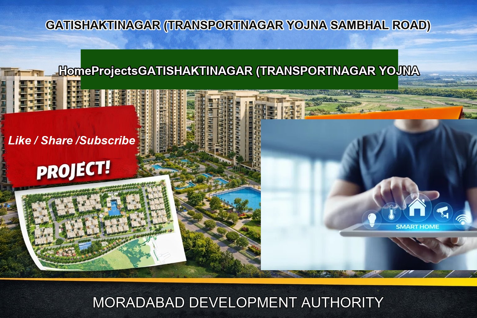 GATISHAKTINAGAR (TRANSPORTNAGAR YOJNA SAMBHAL ROAD)