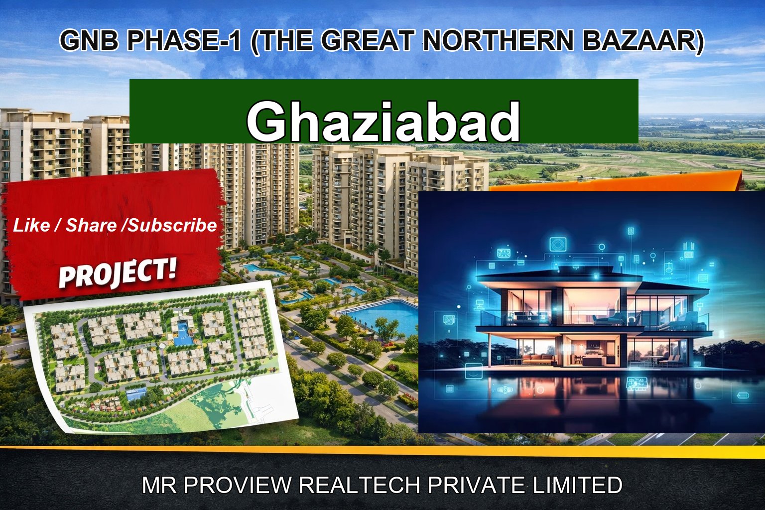 GNB PHASE-1 (THE GREAT NORTHERN BAZAAR)
