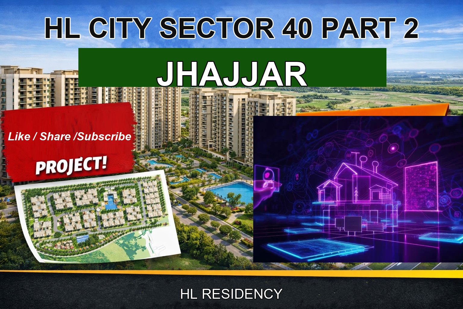 HL CITY SECTOR 40 PART 2