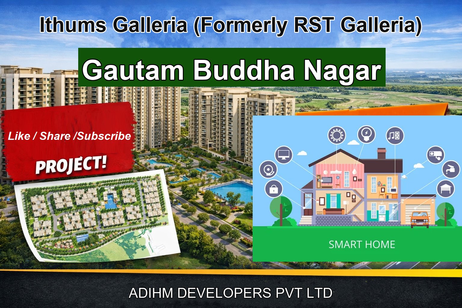 Ithums Galleria (Formerly RST Galleria)