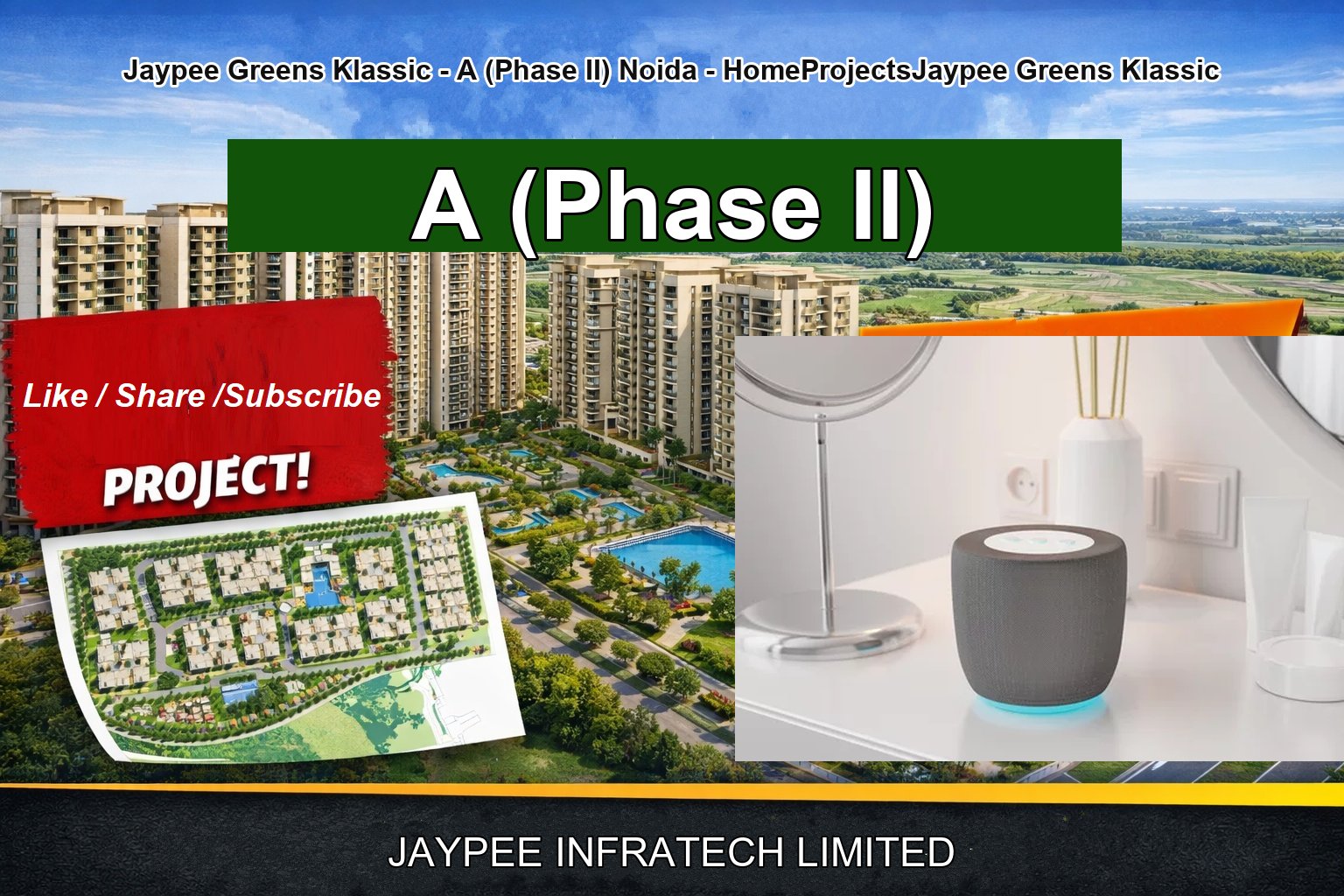 Jaypee Greens Klassic - A (Phase II) Noida - HomeProjectsJaypee Greens Klassic