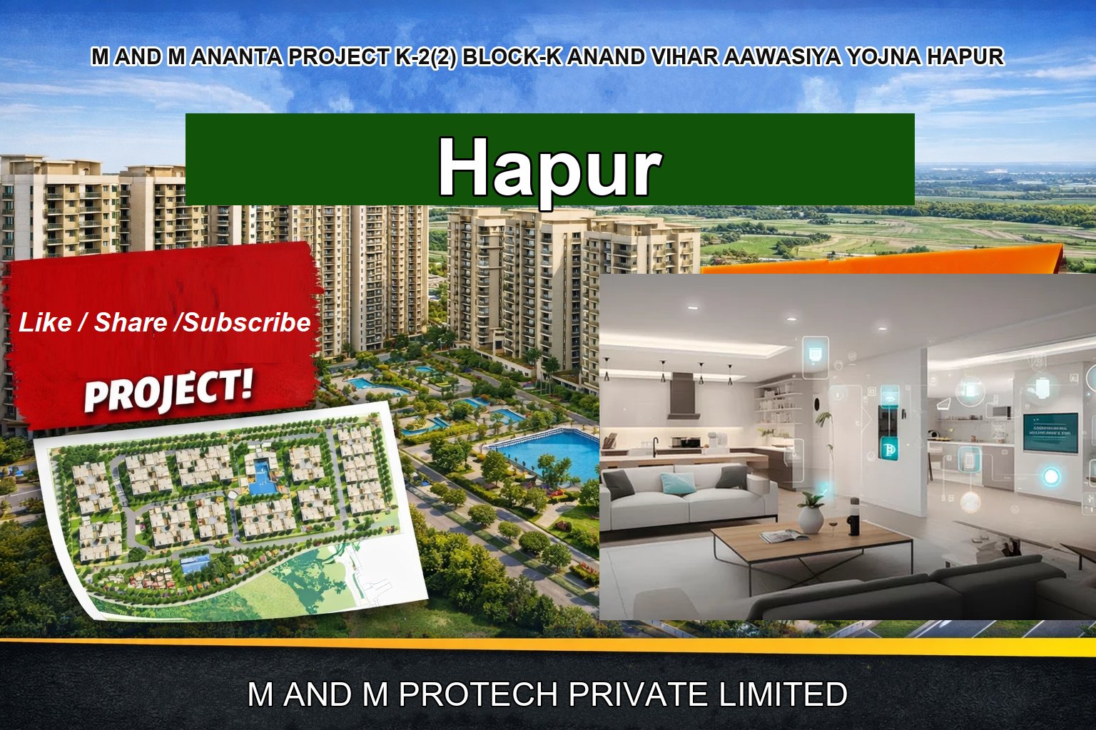 M AND M ANANTA PROJECT K-2(2) BLOCK-K ANAND VIHAR AAWASIYA YOJNA HAPUR