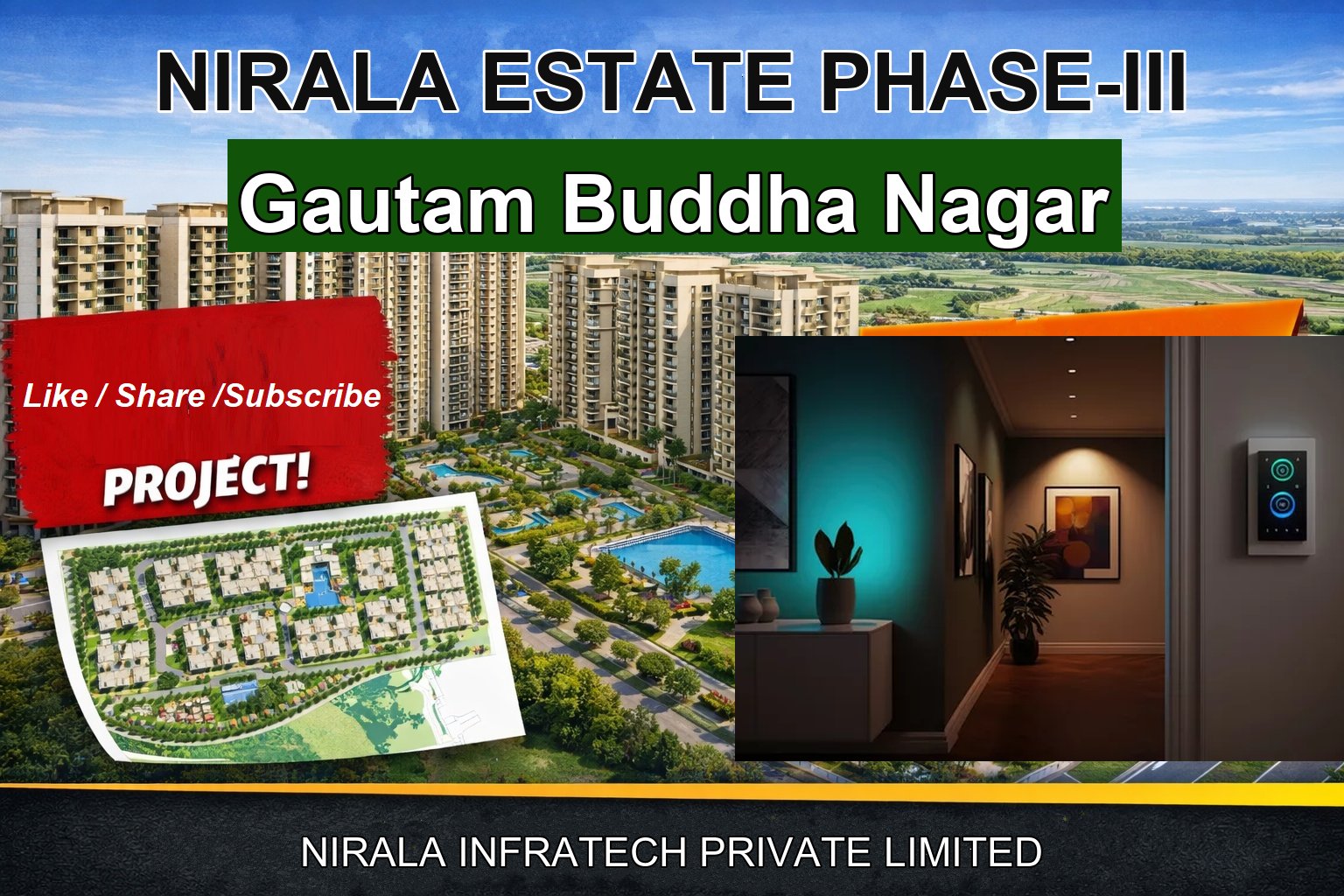 NIRALA ESTATE PHASE-III