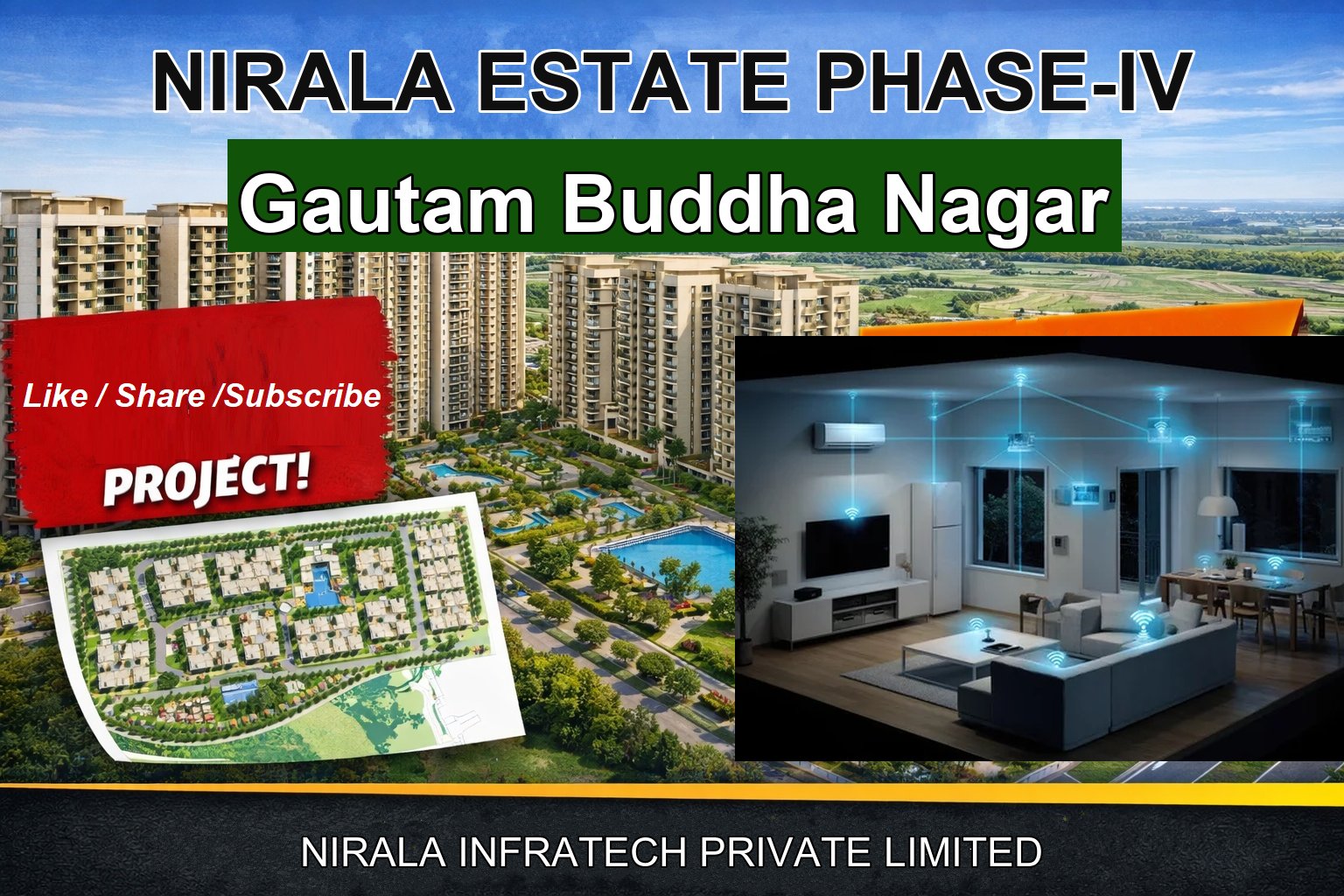 NIRALA ESTATE PHASE-IV