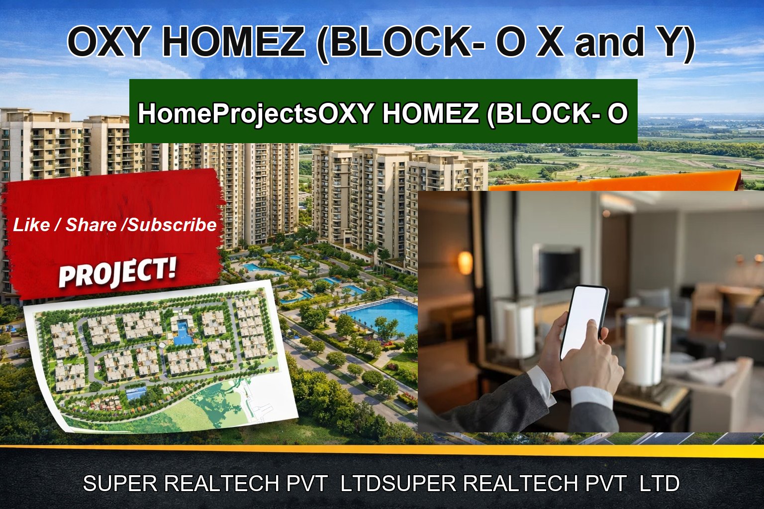 OXY HOMEZ (BLOCK- O X and Y)