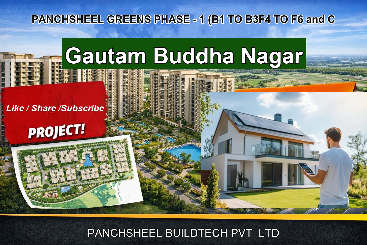 PANCHSHEEL GREENS PHASE - 1 (B1 TO B3F4 TO F6 and C