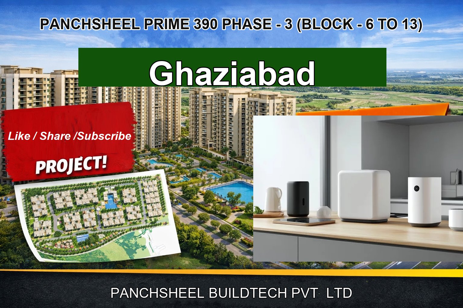 PANCHSHEEL PRIME 390 PHASE - 3 (BLOCK - 6 TO 13)
