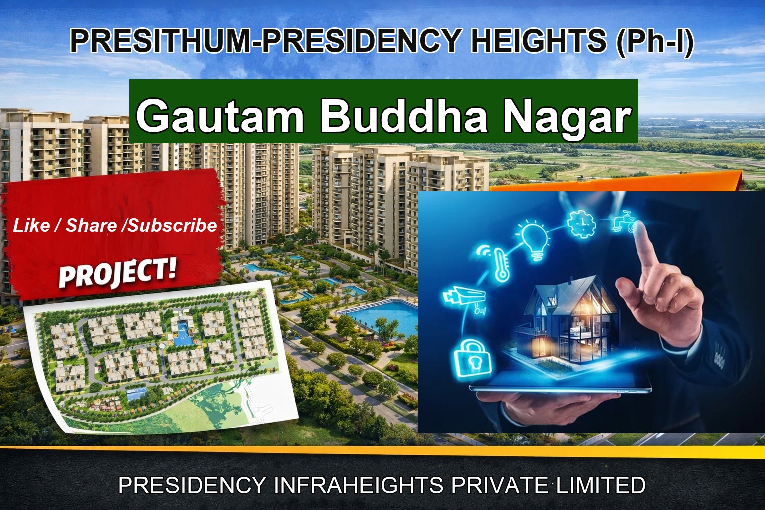 PRESITHUM-PRESIDENCY HEIGHTS (Ph-I)