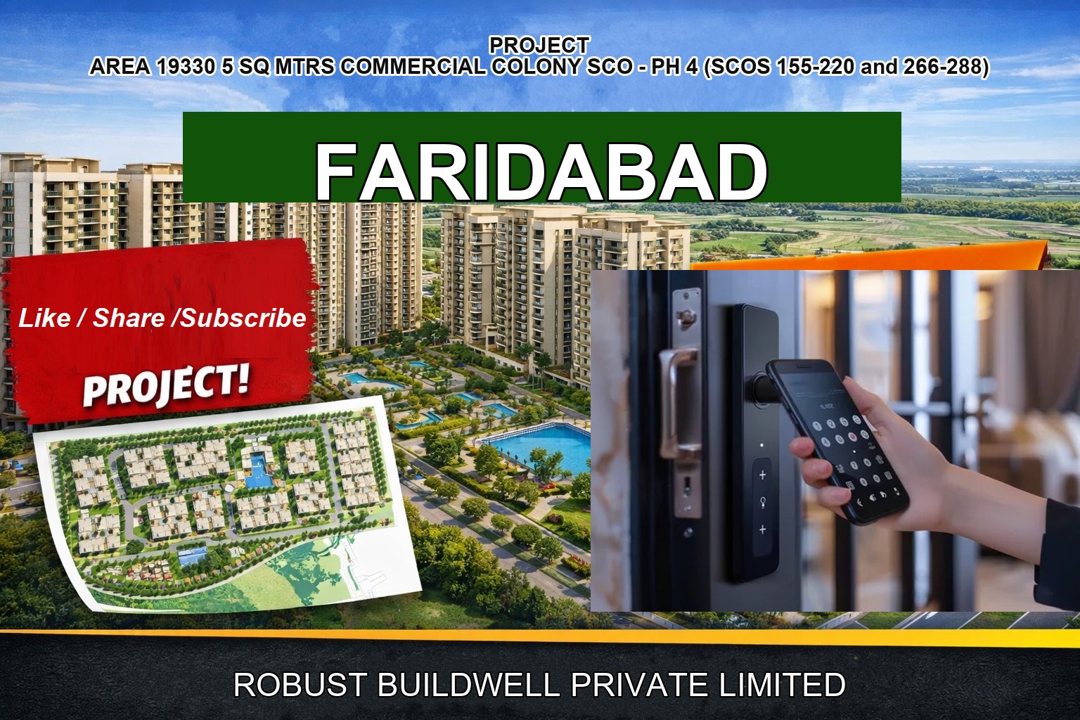 PROJECT AREA 19330 5 SQ MTRS COMMERCIAL COLONY SCO - PH 4 (SCOS 155-220 and 266-288)