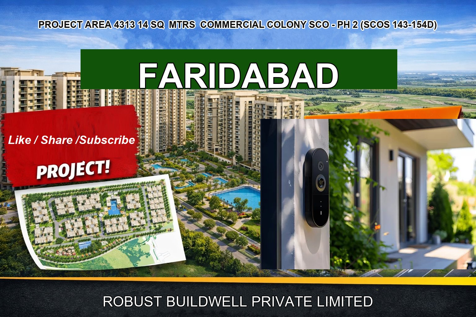 PROJECT AREA 4313 14 SQ MTRS COMMERCIAL COLONY SCO - PH 2 (SCOS 143-154D)