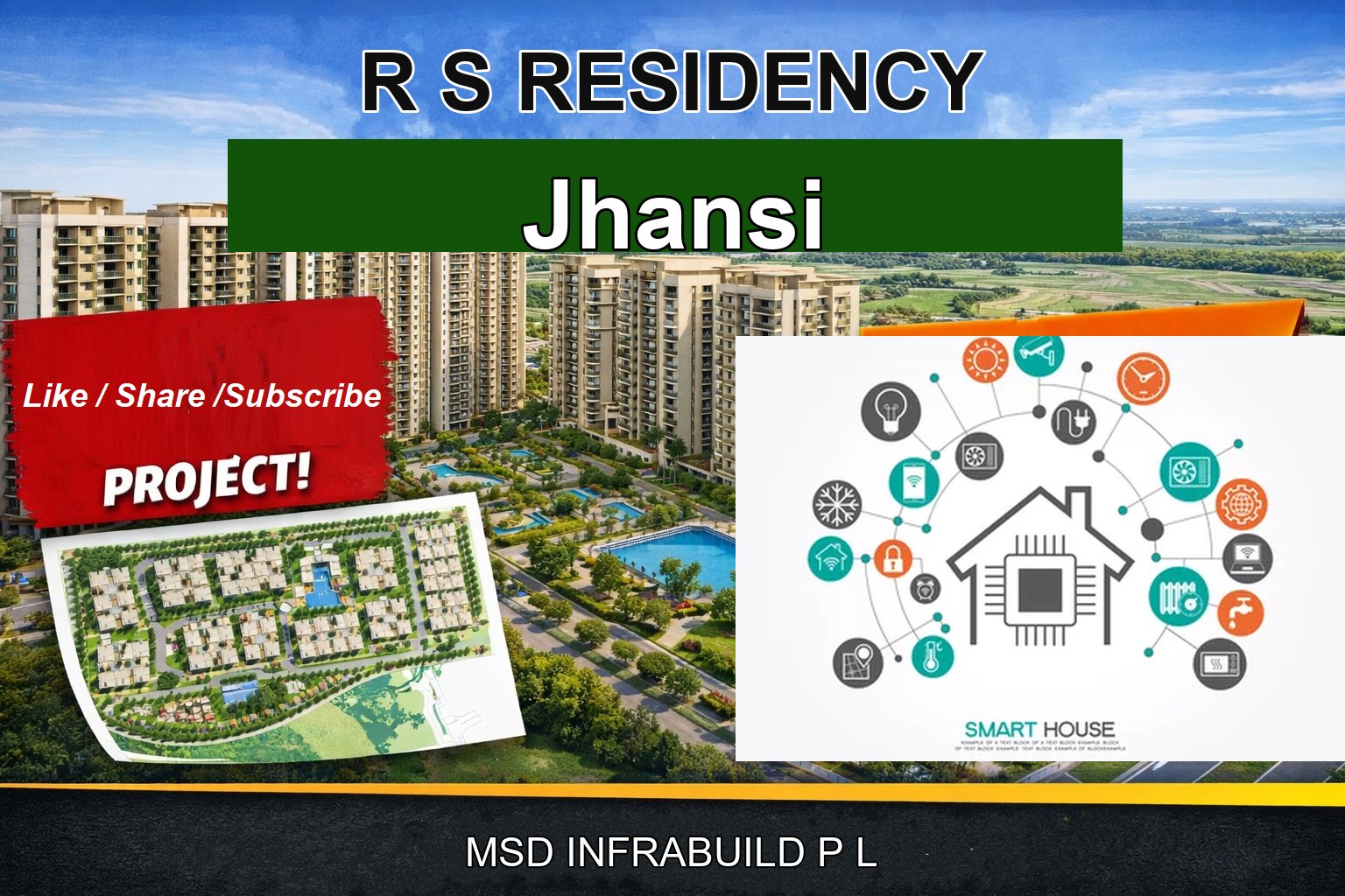R S RESIDENCY