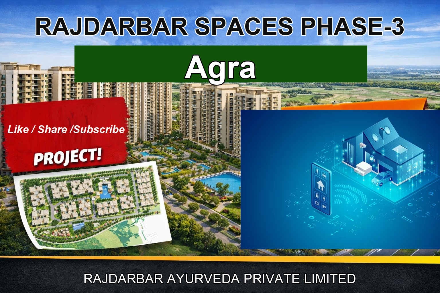 RAJDARBAR SPACES PHASE-3
