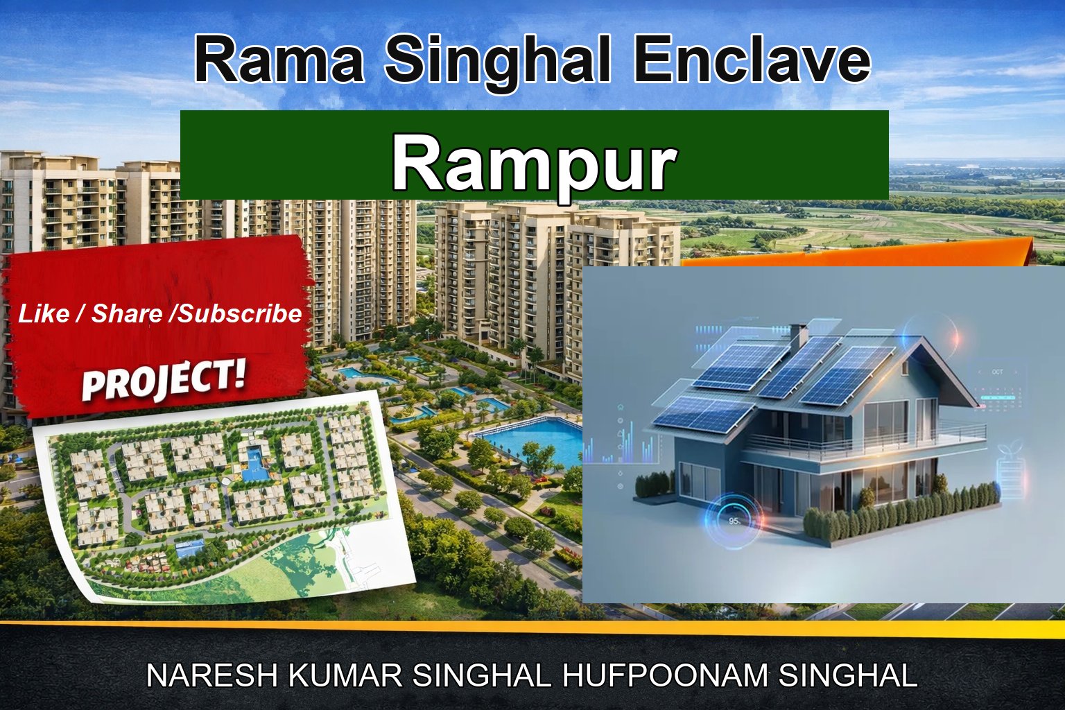 Rama Singhal Enclave
