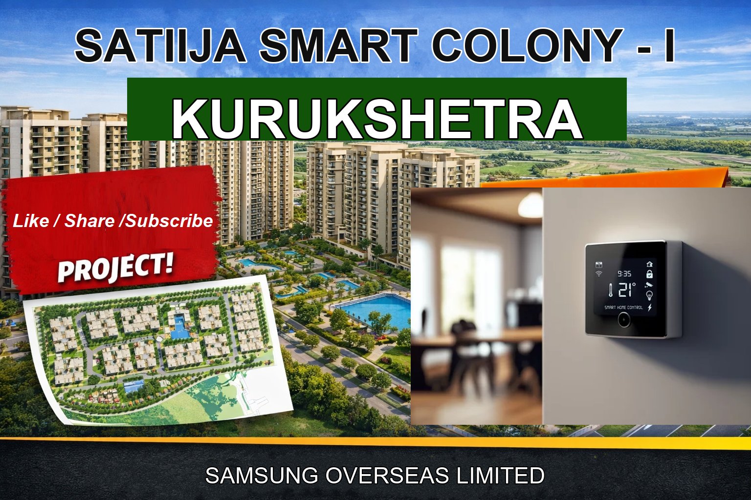 SATIIJA SMART COLONY - I