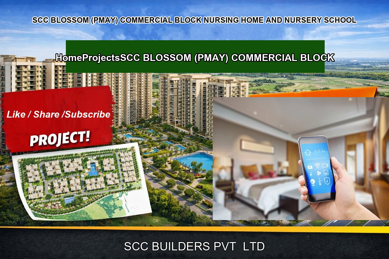 SCC BLOSSOM (PMAY) COMMERCIAL BLOCK NURSING HOME AND NURSERY SCHOOL