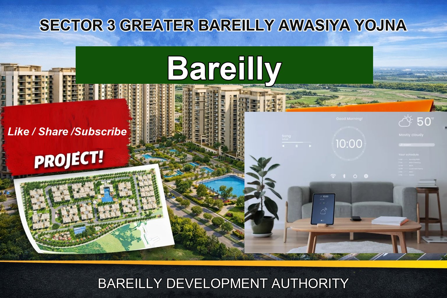 SECTOR 3 GREATER BAREILLY AWASIYA YOJNA