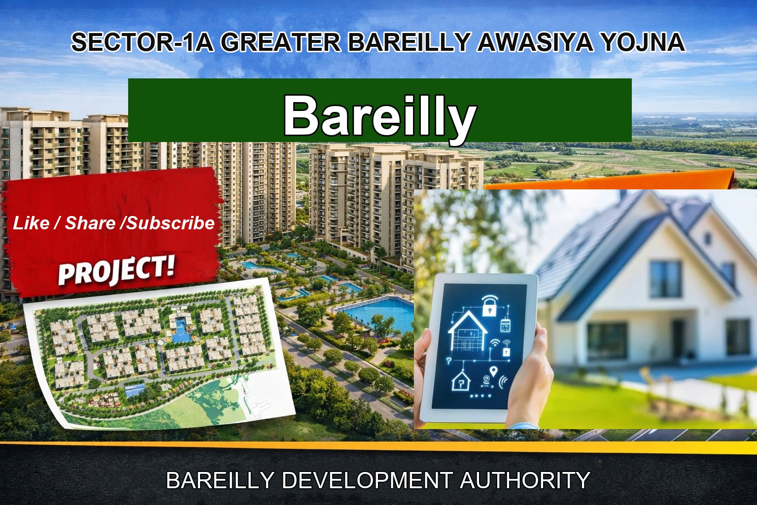 SECTOR-1A GREATER BAREILLY AWASIYA YOJNA