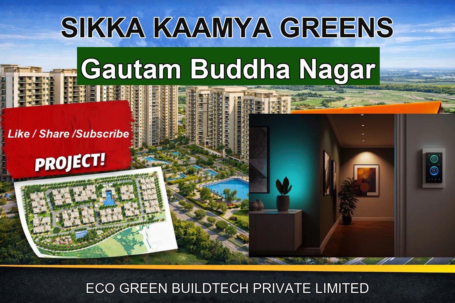 SIKKA KAAMYA GREENS