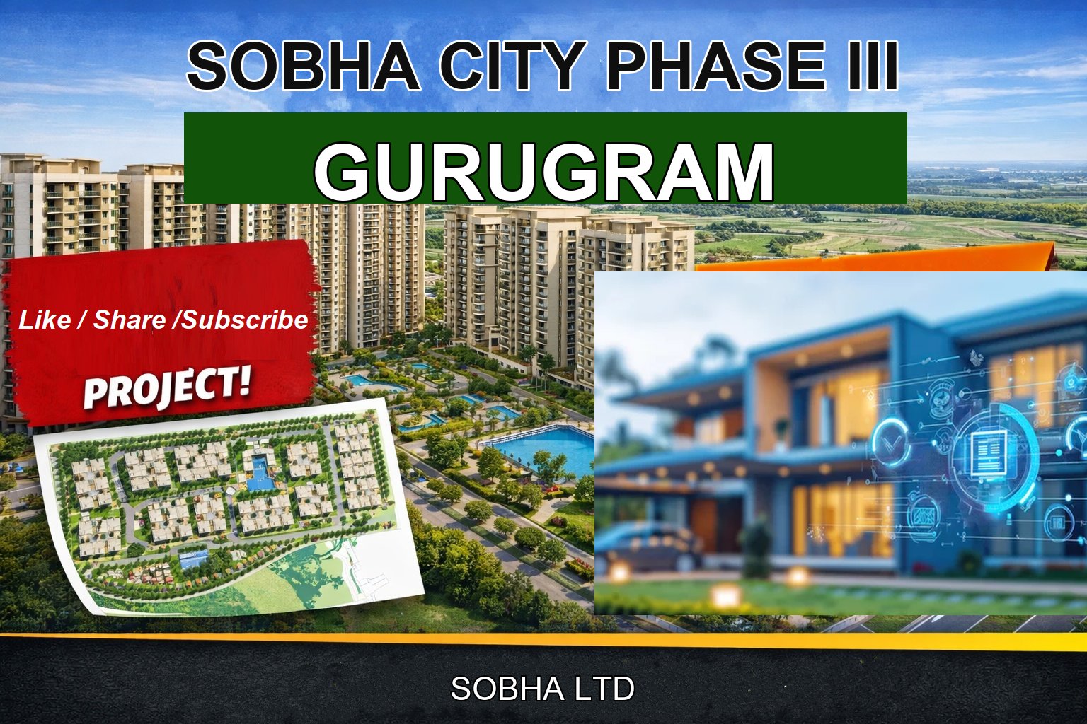 SOBHA CITY PHASE III