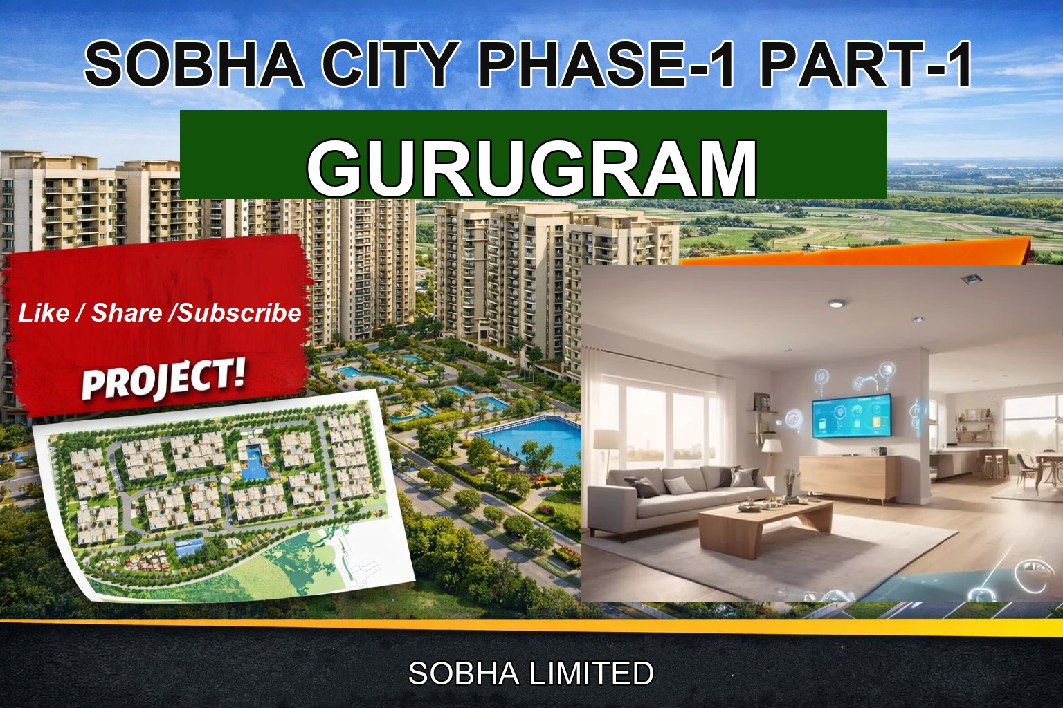 SOBHA CITY PHASE-1 PART-1