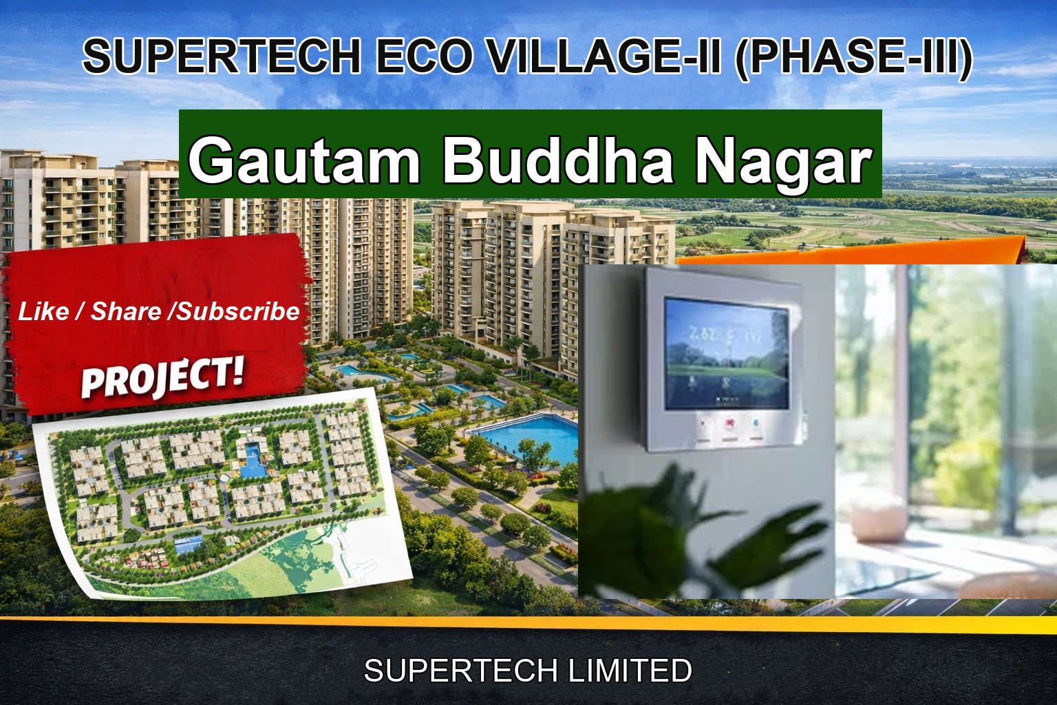 SUPERTECH ECO VILLAGE-II (PHASE-III)