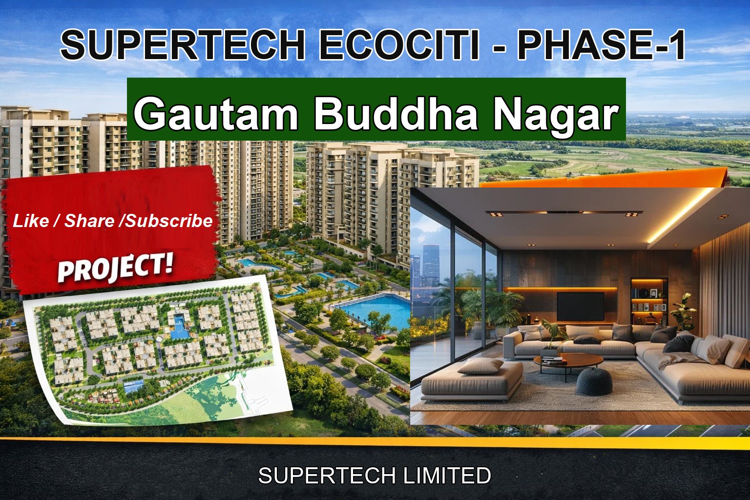 SUPERTECH ECOCITI - PHASE-1