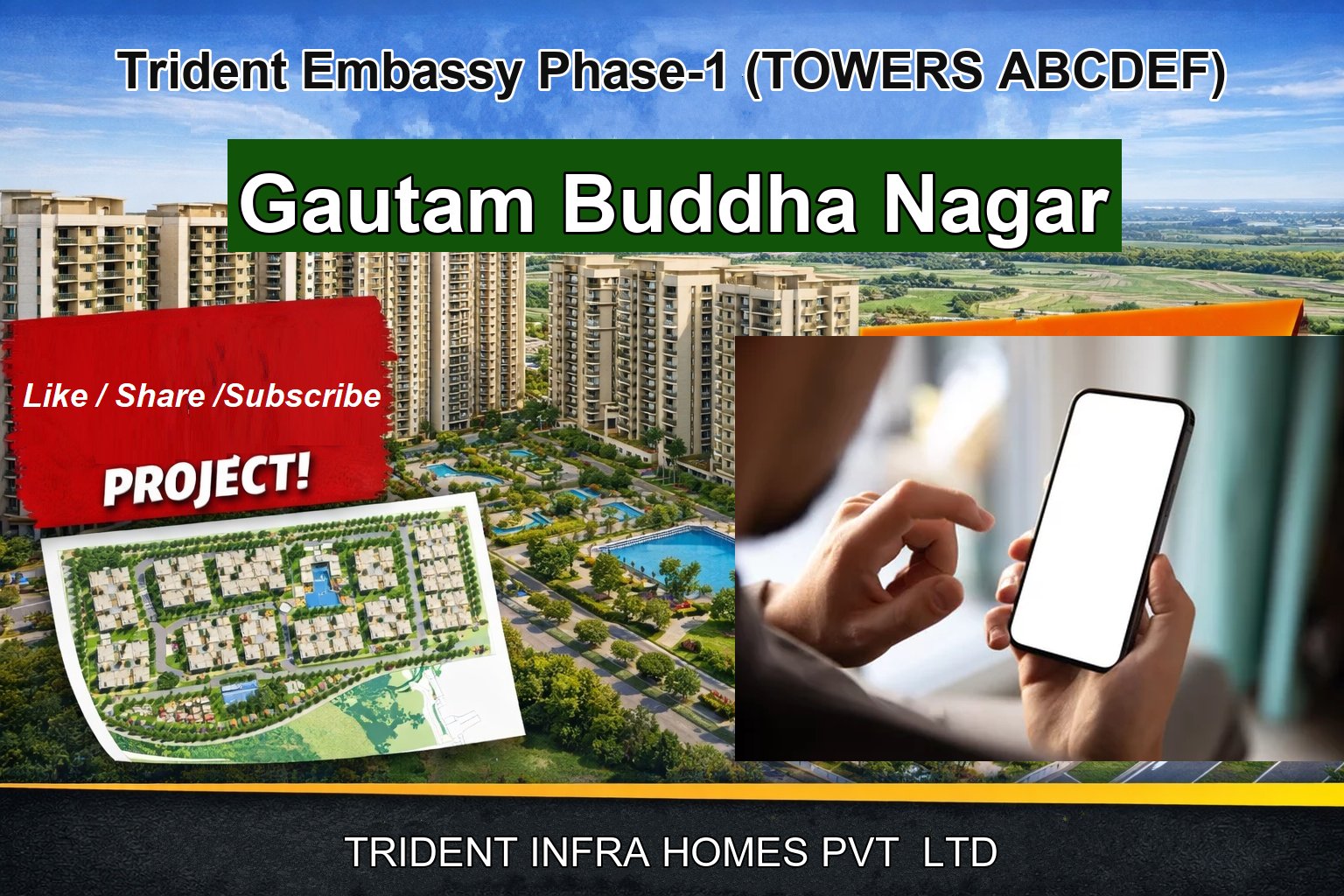 Trident Embassy Phase-1 (TOWERS ABCDEF)