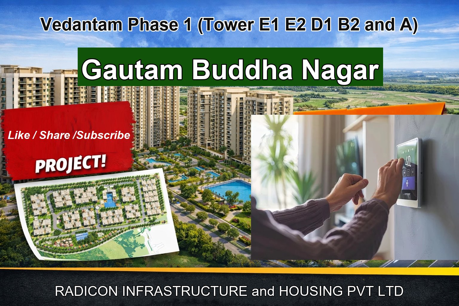 Vedantam Phase 1 (Tower E1 E2 D1 B2 and A)