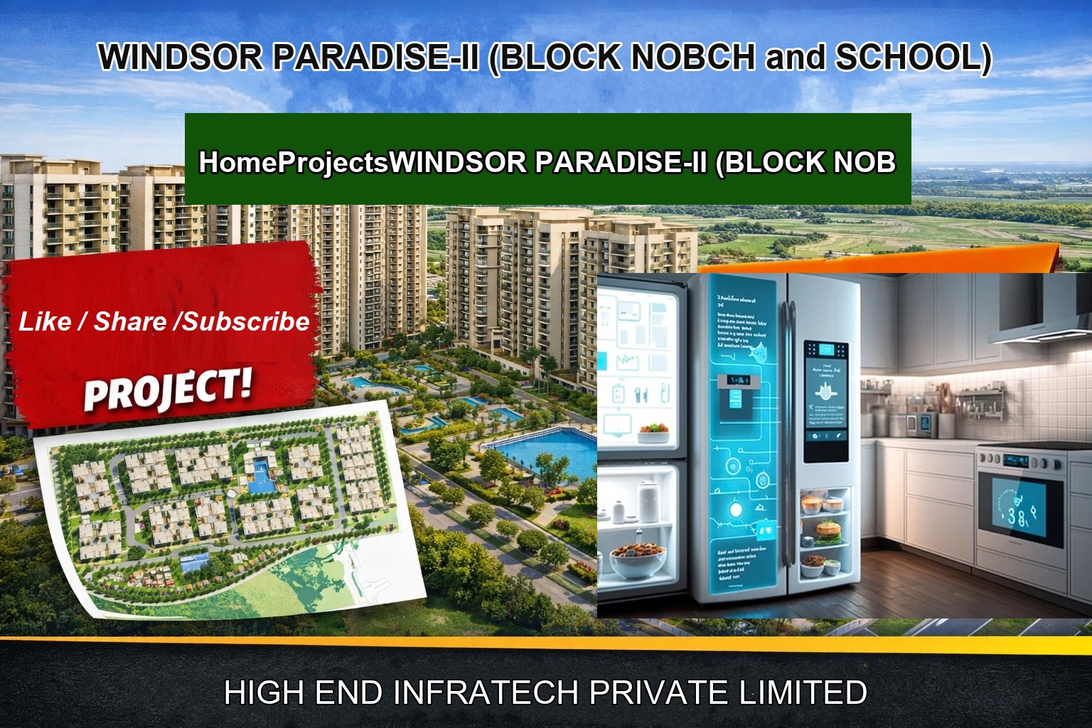 WINDSOR PARADISE-II (BLOCK NOBCH and SCHOOL)