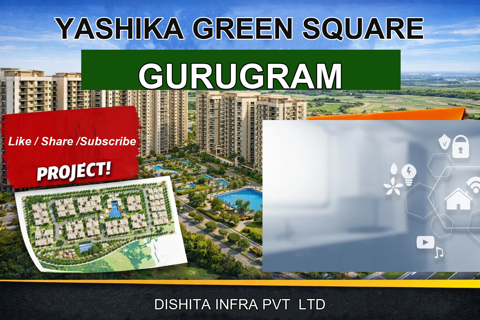 YASHIKA GREEN SQUARE